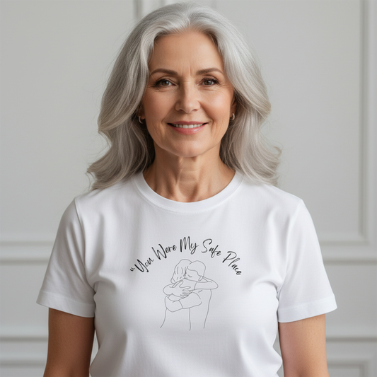 You Were My Safe Place T-Shirt – Emotional Tribute Apparel with Line Art Embrace