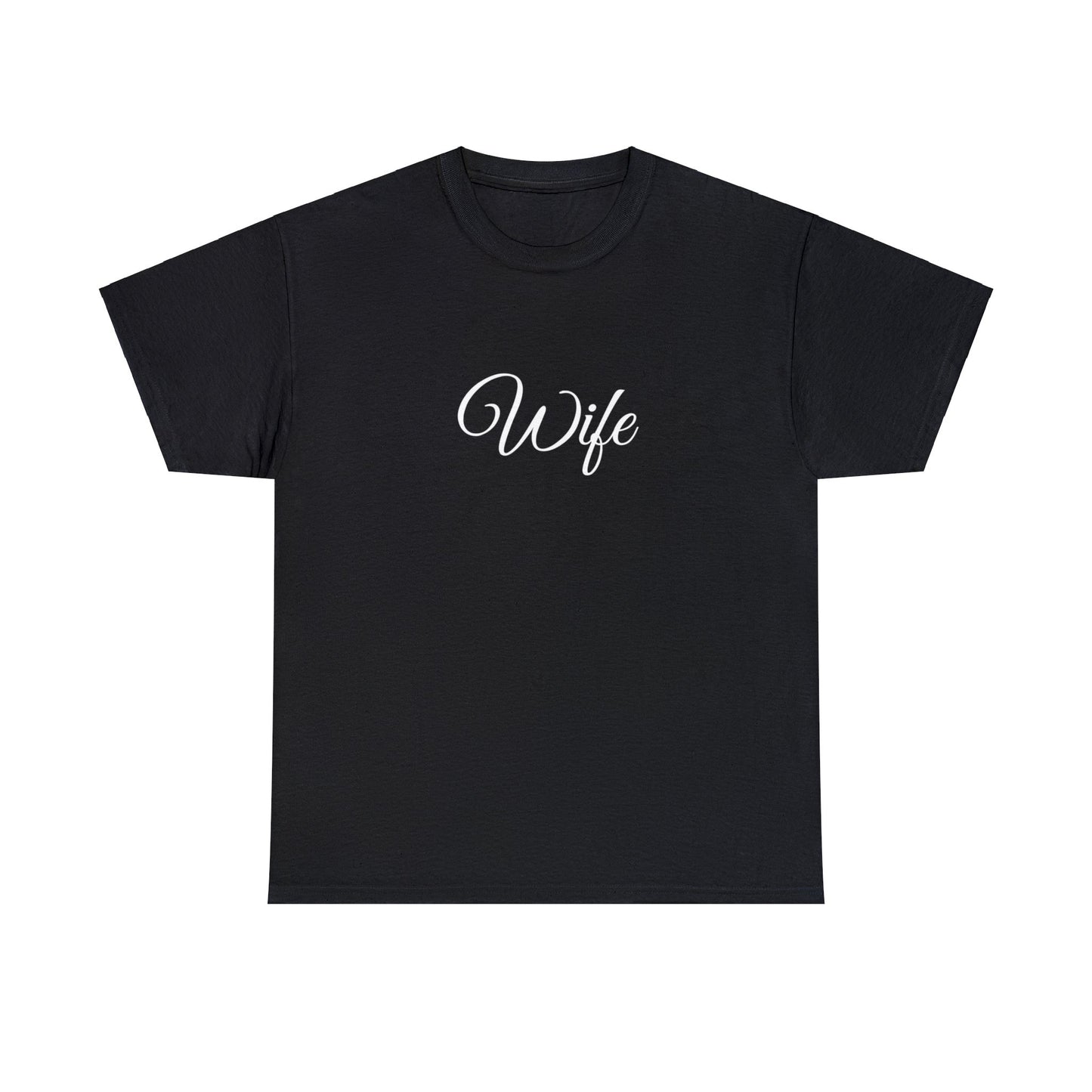 Wife T shirt