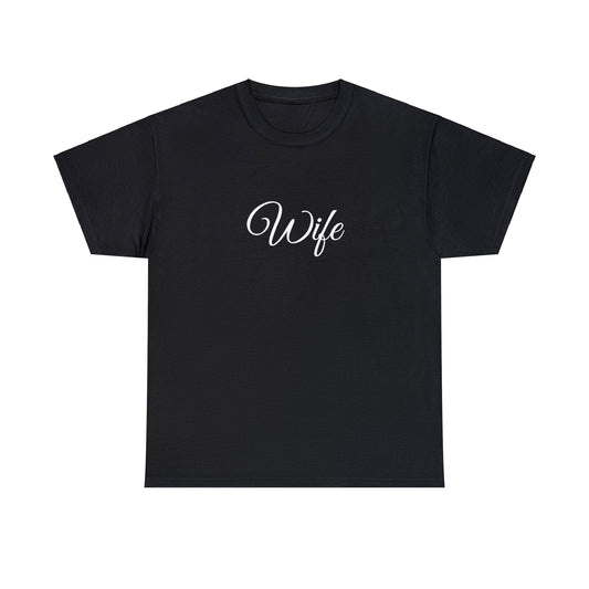 Wife T shirt