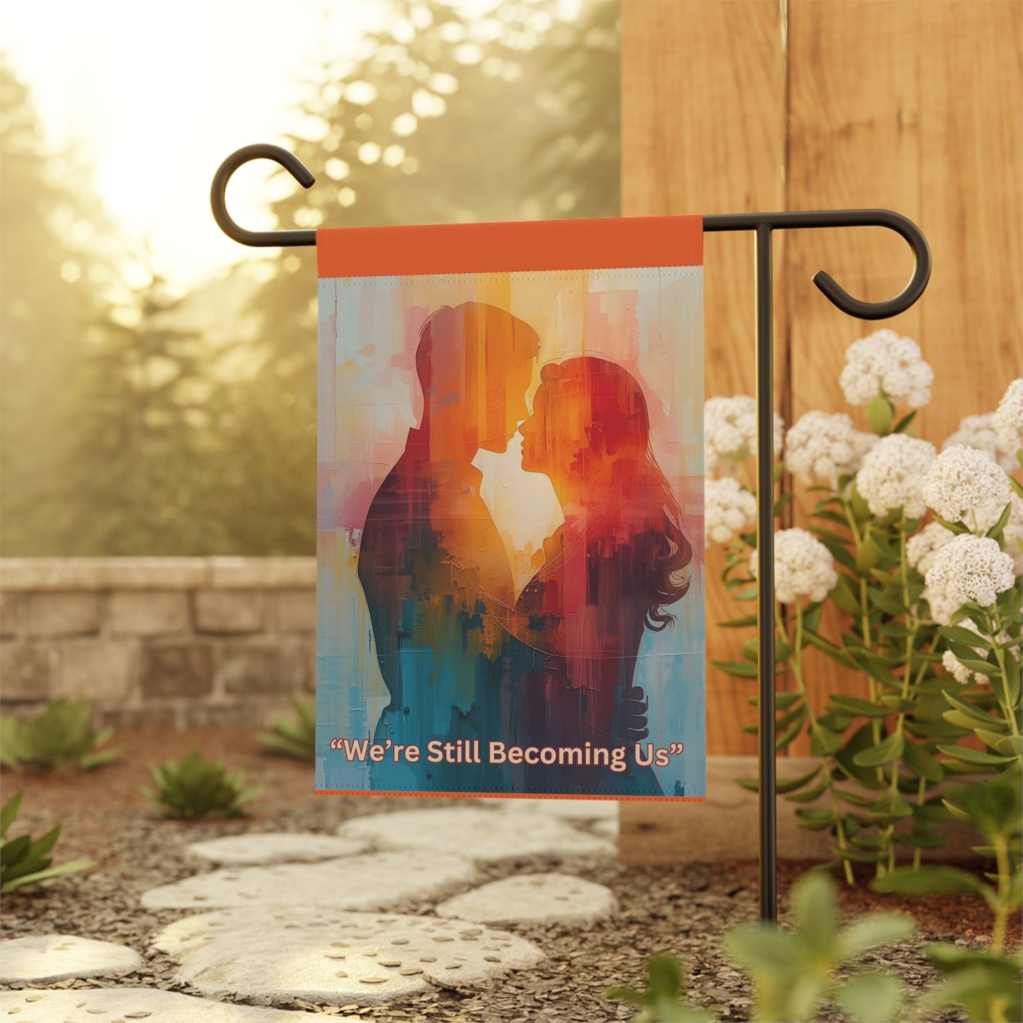 We Are Still Becoming Us Yard Banner - Romantic Garden Flag | Couples Decor