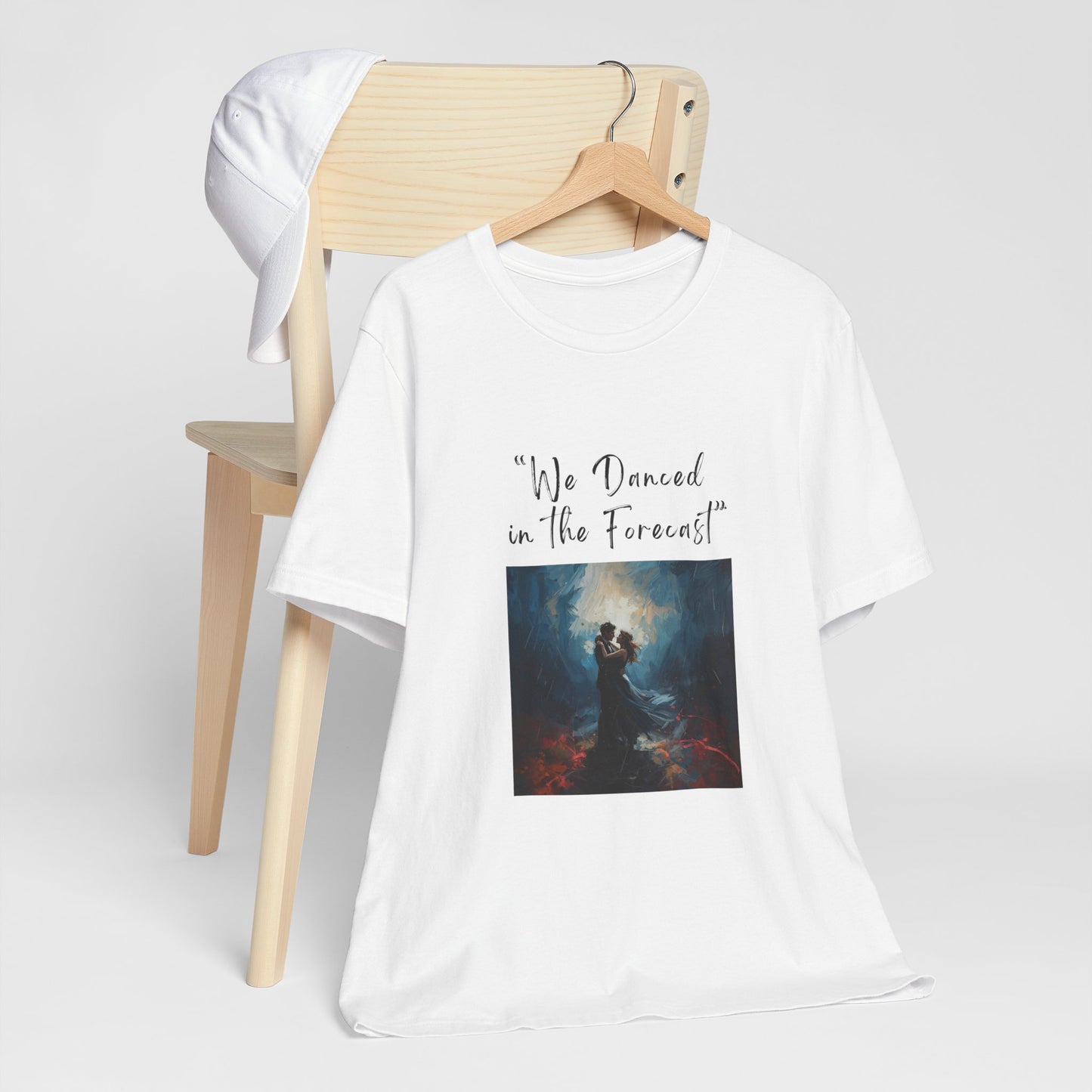 We Danced in the Forecast T-Shirt – Romantic Storm Scene Tribute Apparel