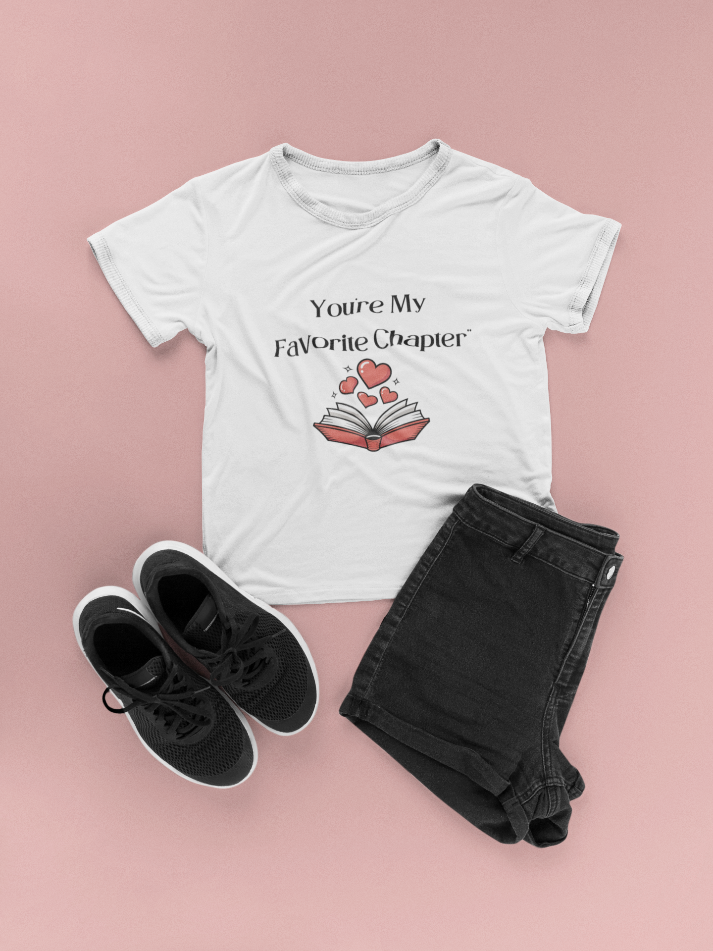 You’re My Favorite Chapter – Romantic Book-Themed T-Shirt