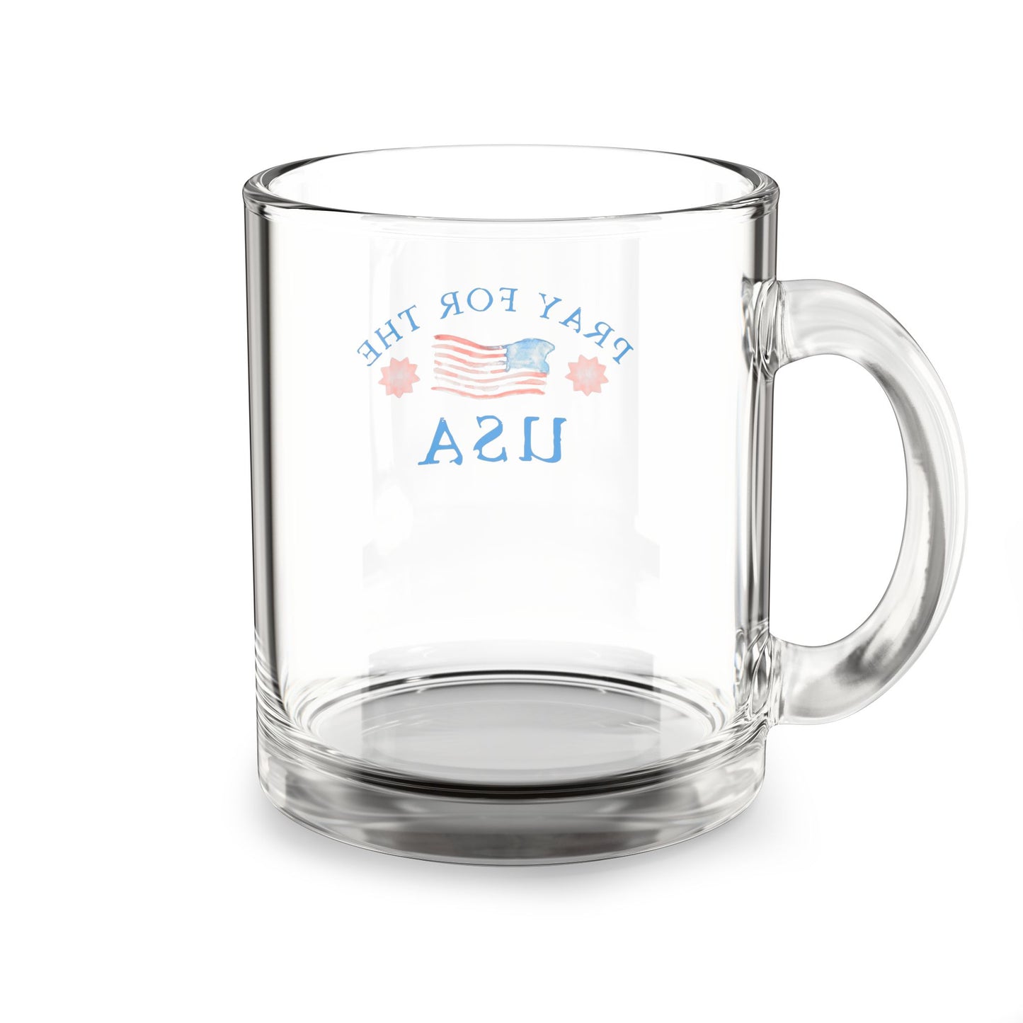 Patriotic Glass Mug | 10oz Coffee Cup | Pray for the USA | Ideal Gift for Veterans, Memorial Day, Independence Day, Tea Lovers