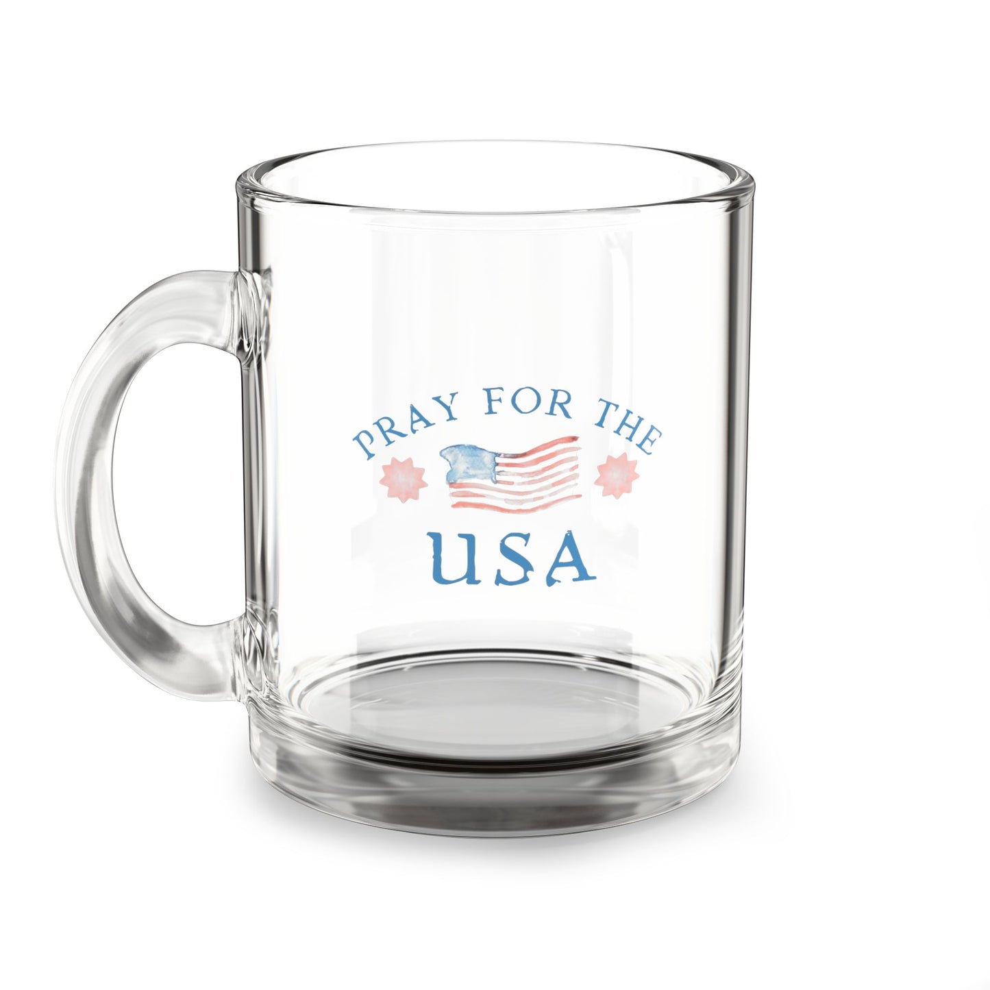 Patriotic Glass Mug | 10oz Coffee Cup | Pray for the USA | Ideal Gift for Veterans, Memorial Day, Independence Day, Tea Lovers