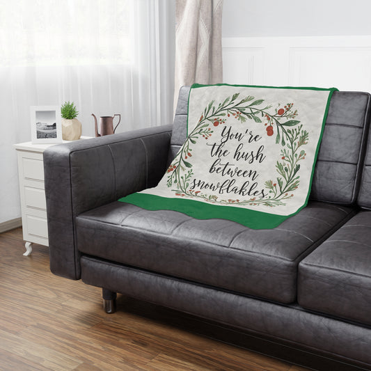 Minky Blanket — "You’re the hush between snowflakes" Christmas Throw Blanket with Holiday Wreath Design