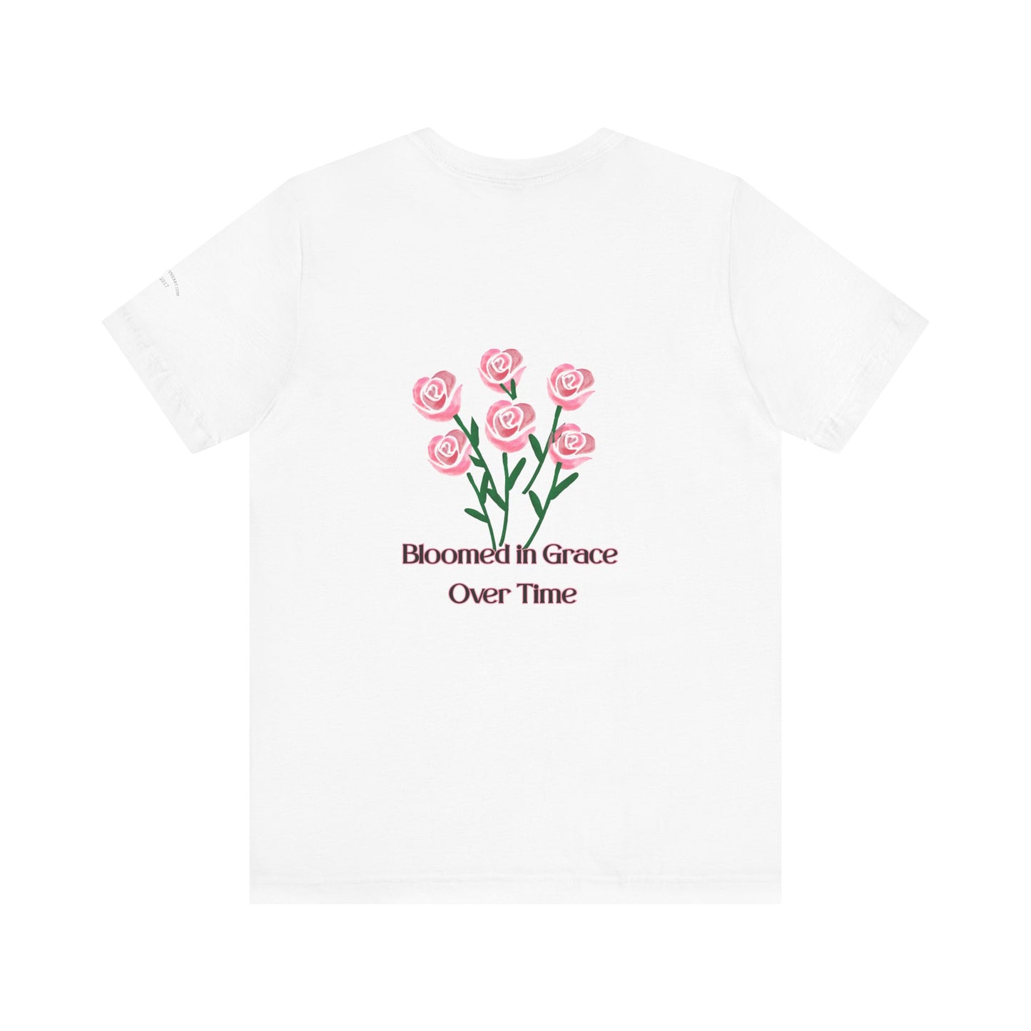 Our Love is a Masterpiece T-Shirt – Bloom in Grace Over Time Romantic Apparel